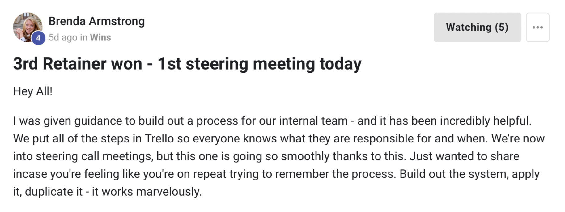 Brenda Armstrong — 3rd retainer won, 1st steering meeting